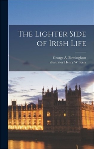 The lighter side irish life - lighter, of