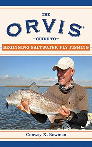 The orvis guide beginning - to,