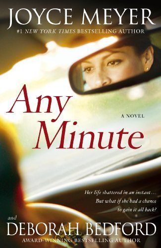 Any minute joyce - joyce, meyer
