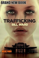 Trafficking: (Powell) by MR