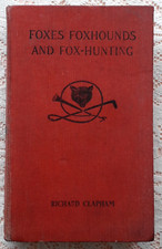 FOXES FOXHOUNDS AND FOXHUNTING