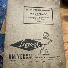No.50 Winding Machine Parts Catalog 1945 Universal Winding Company Vintage Book