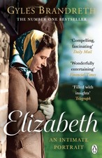 Elizabeth by Gyles Brandreth