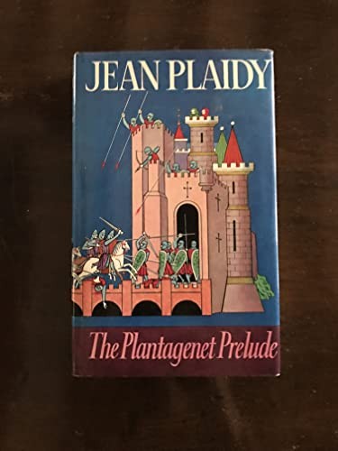 The plantagenet prelude - plantagenet, by