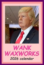Wank Waxworks A3 Wall calendar