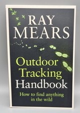 SIGNED - Ray Mears Outdoor