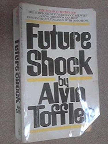 Future shock alvin toffler - future,