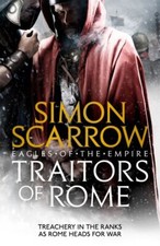 Scarrow, Simon : Traitors of