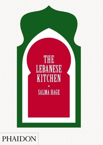 The lebanese kitchen hage - the, by