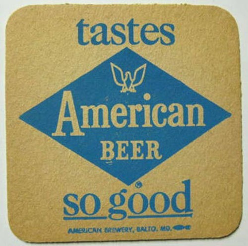 American beer tastes good - tastes,