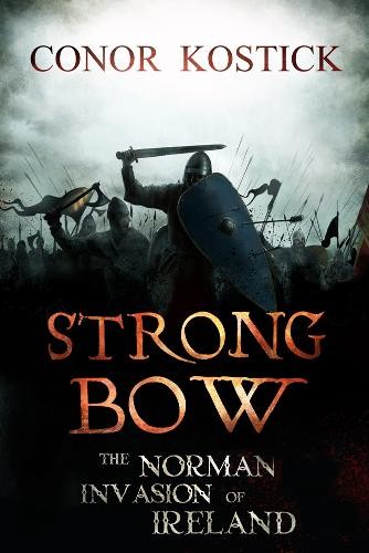 Strongbow the norman invasion - norman,