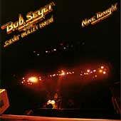Bob seger the - seger, bullet