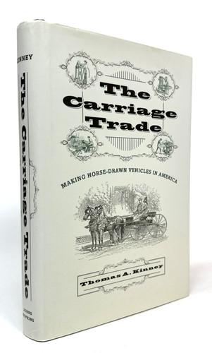 The carriage trade making - carriage,