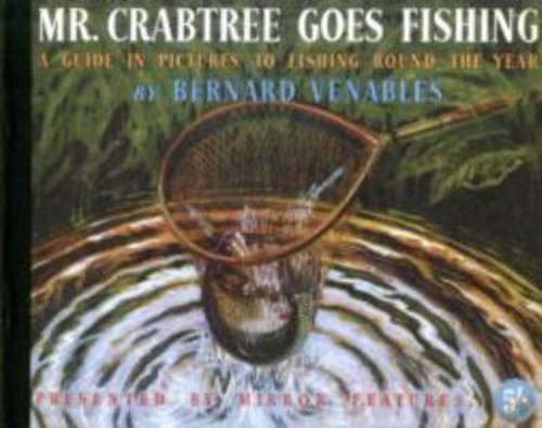 Crabtree goes fishing a - fishing:,