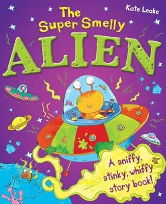 The super smelly - the, alien