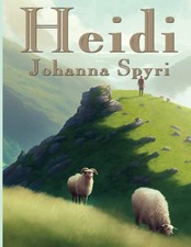Heidi: Complete and