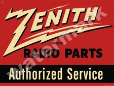 Zenith Radio Parts Authorized Service Metal Sign 3 Sizes to Choose From