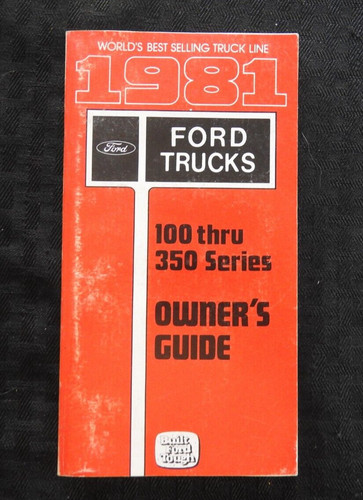 1981 ford f100 - f100, f350