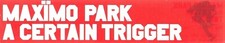 MAXIMO PARK  - flyer - a