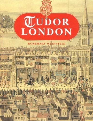 Tudor london the museum - tudor, (the
