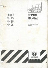 New Holland Digger Tractor Loader Backhoe NH75 NH85 NH95 Workshop Service Manual