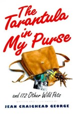 The Tarantula in My Purse: and