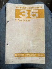 Massey Ferguson 35 Loader Operator Instruction Book