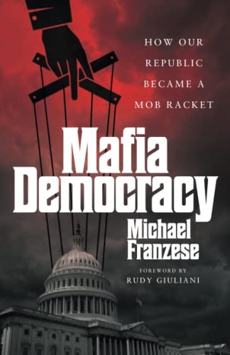Mafia democracy how - mafia, democracy: