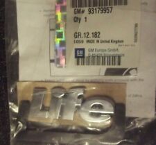 Vauxhall Meriva A, Corsa C "LIFE" badge 93179957