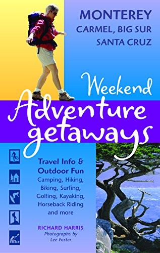 Weekend adventure getaways - weekend,
