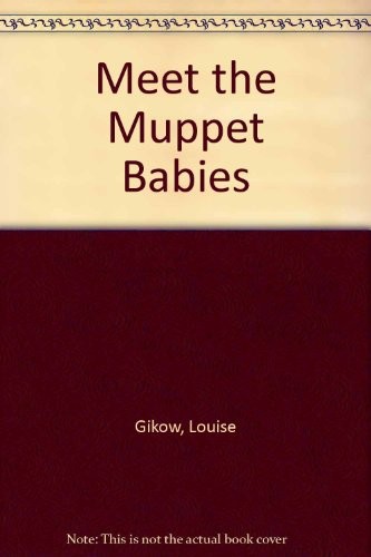 Meet the muppet babies - meet,