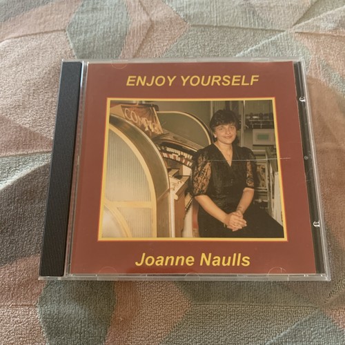 Enjoy yourself joanne naulls - enjoy,