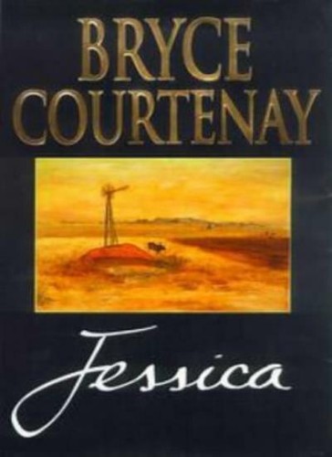 Jessica bryce courtenay - jessica,