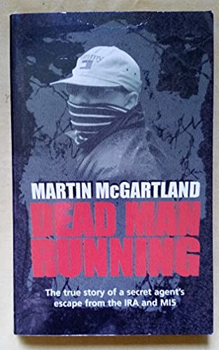 Dead man running - dead, a