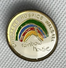 Enamel Walsall Rainbow house Children Hospice badge pin  