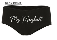 Personalised Mrs (your name) print ladies boyshorts, underwear  3 colours, bride