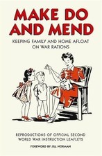 Make Do and Mend: Keeping
