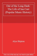 Out of the Long Dark: The Life