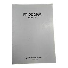 Yaesu FT-902DM Parts List Only Original