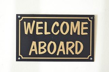 WELCOME ABOARD sign or sticker