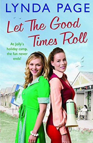 Let the good times - times, roll: