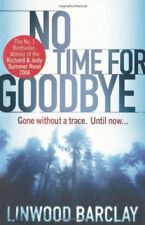 No Time For Goodbye-Linwood Barclay, 9780752893686
