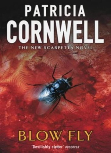 Blow fly patricia cornwell - blow,