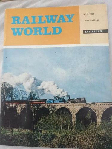 Railway world july - world, 1969