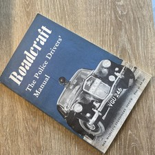 Roadcraft - The Police Driver's Manual - 1960