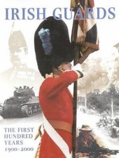 Irish Guards: The First