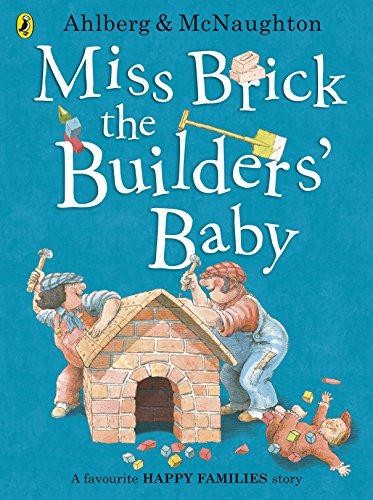 Miss brick the builders baby - miss, builders'