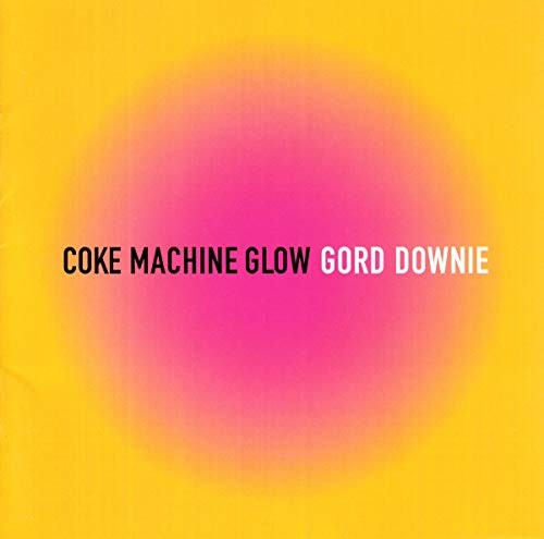 Gord downie coke machine - -,