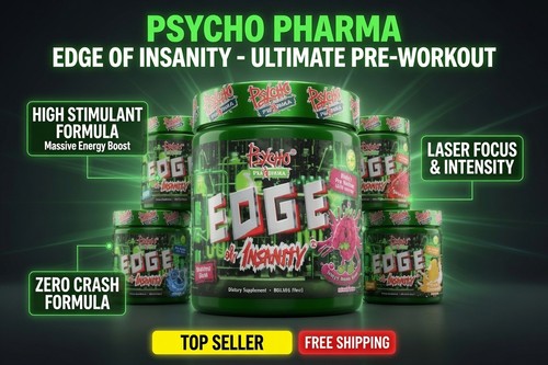 Psycho pharma edge insanity - psycho,