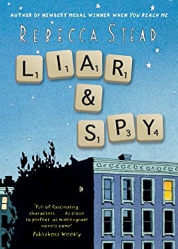 Liar and spy hardcover rebecca - spy,